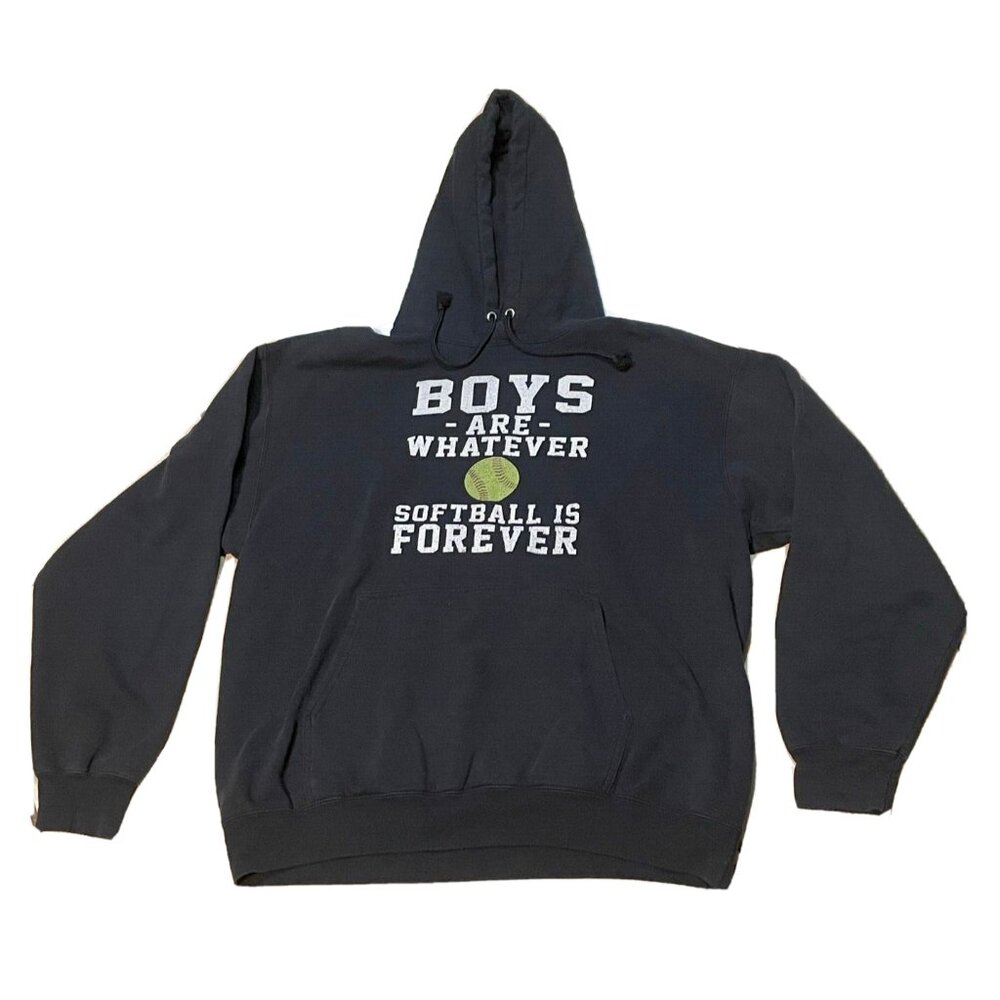 Boys are whatever softball is forever hoodie sweater womens large black